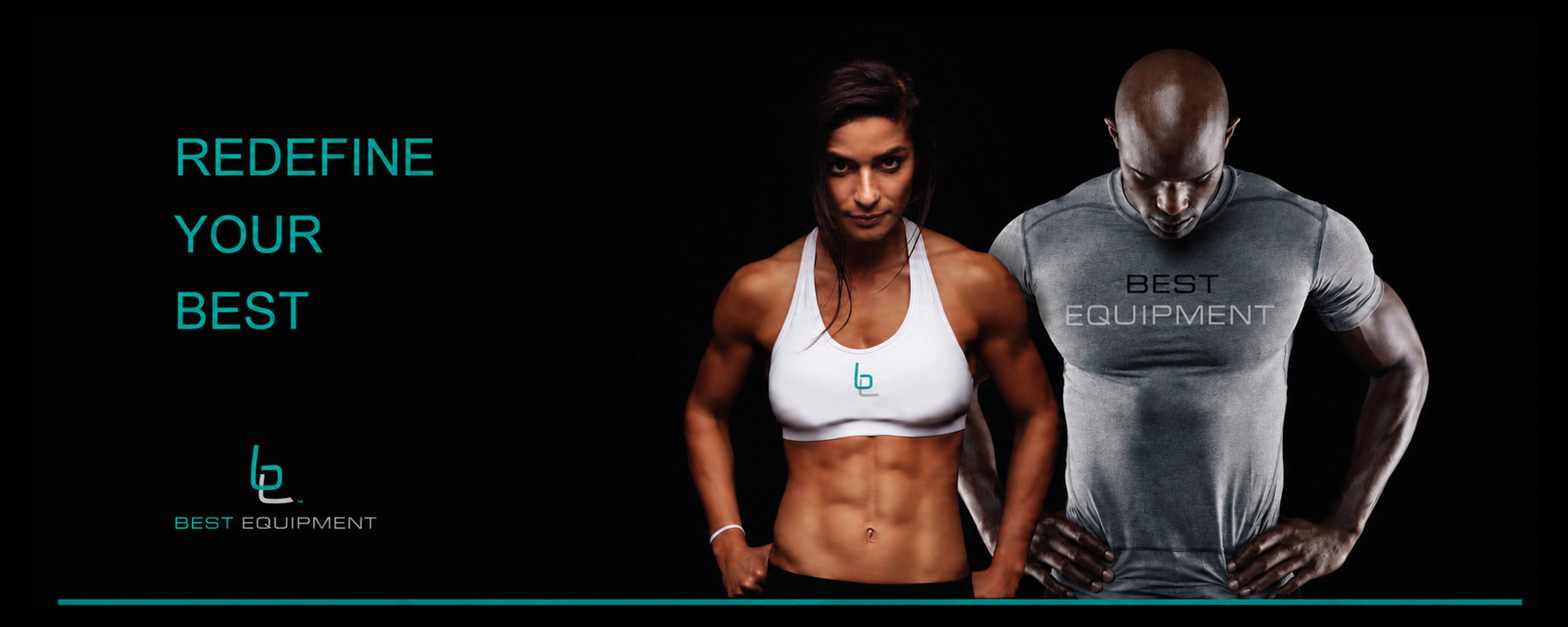 Best Equipment — Redefine Your Best